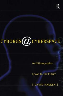 Cyborgs@Cyberspace?