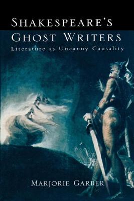 Shakespeare's Ghost Writers