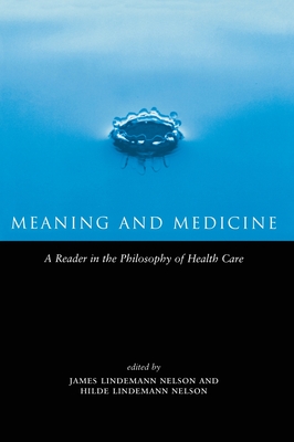 Meaning and Medicine