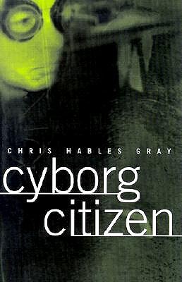 Cyborg Citizen