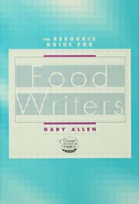 Resource Guide for Food Writers