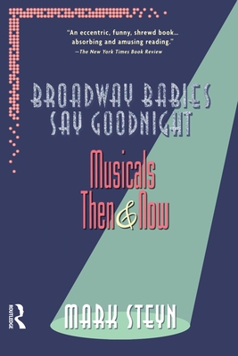 Broadway Babies Say Goodnight