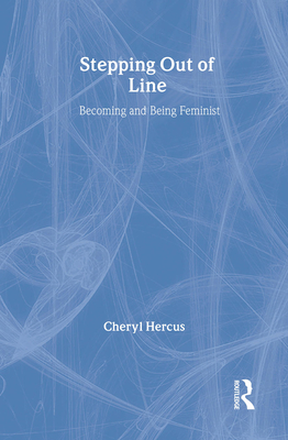 Stepping Out of Line