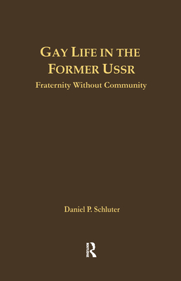 Gay Life in the Former USSR