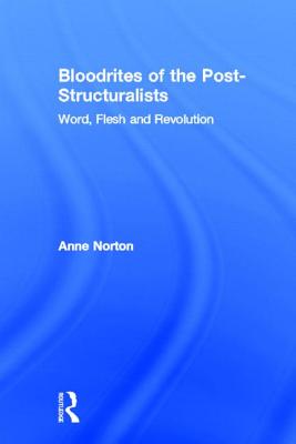 Bloodrites of the Post-Structuralists