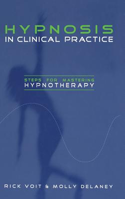Hypnosis into Clinical Practice