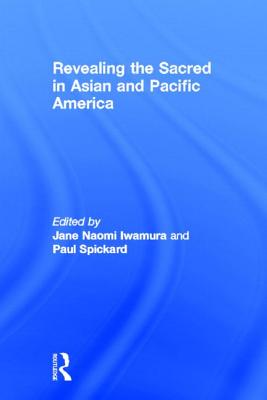 Revealing the Sacred in Asian and Pacific America