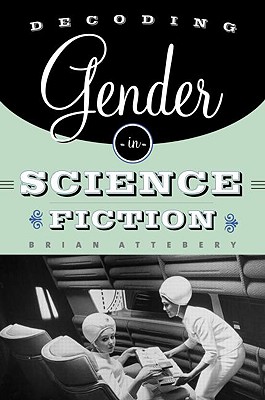 Decoding Gender in Science Fiction