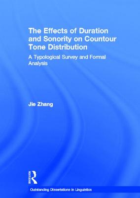 The Effects of Duration and Sonority on Countour Tone Distribution