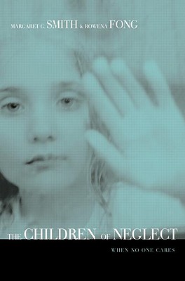 Children of Neglect