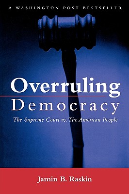 Overruling Democracy