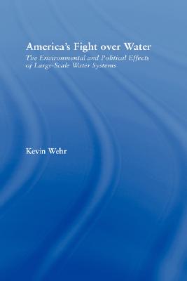 America's Fight Over Water