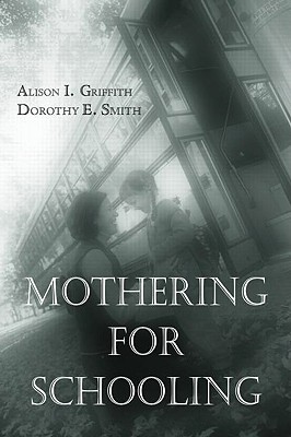 Mothering for Schooling