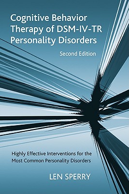 Cognitive Behavior Therapy of DSM-IV-TR Personality Disorders