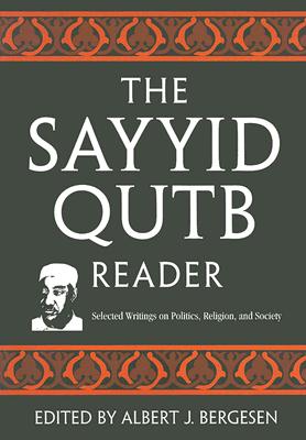 The Sayyid Qutb Reader