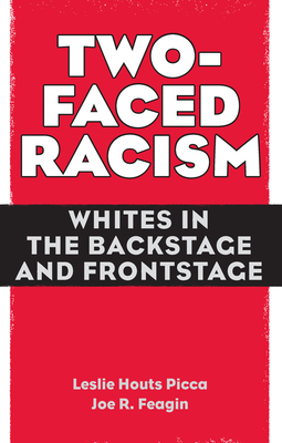 Two-Faced Racism