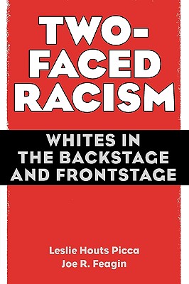 Two-Faced Racism