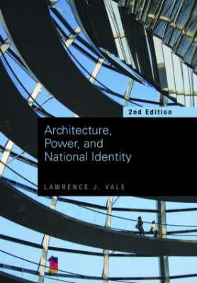 Architecture, Power and National Identity