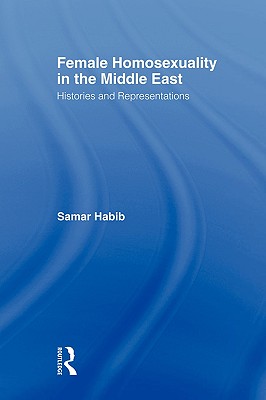 Female Homosexuality in the Middle East