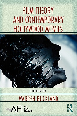 Film Theory and Contemporary Hollywood Movies