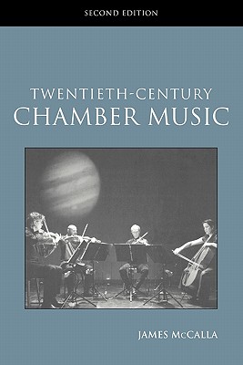 Twentieth-Century Chamber Music