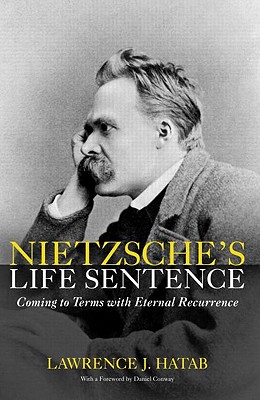 Nietzsche's Life Sentence