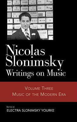 Nicolas Slonimsky: Writings on Music