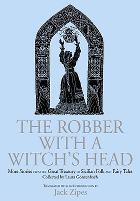 The Robber with a Witch's Head