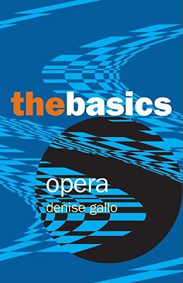 Opera: The Basics