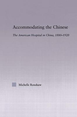 Accommodating the Chinese