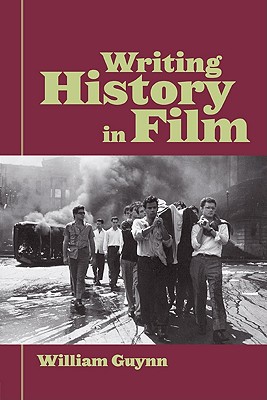 Writing History in Film