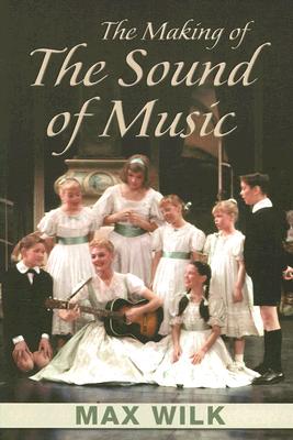 The Making of the Sound of Music