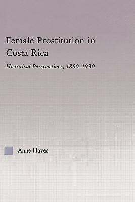 Female Prostitution in Costa Rica