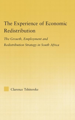 The Experience of Economic Redistribution