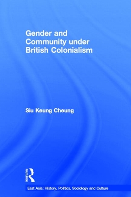 Gender and Community Under British Colonialism