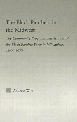 The Black Panthers in the Midwest