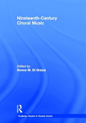 Nineteenth-Century Choral Music