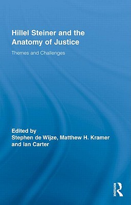 Hillel Steiner and the Anatomy of Justice