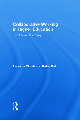 Collaborative Working in Higher Education