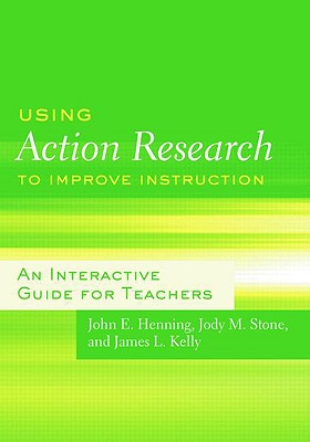 Using Action Research to Improve Instruction