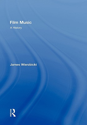 Film Music: A History