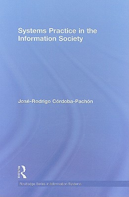 Systems Practice in the Information Society