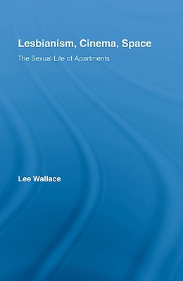 Lesbianism, Cinema, Space