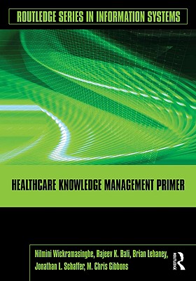 Healthcare Knowledge Management Primer