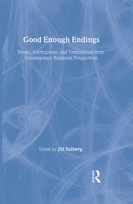 Good Enough Endings