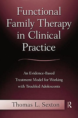 Functional Family Therapy in Clinical Practice