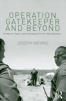 Operation Gatekeeper and Beyond