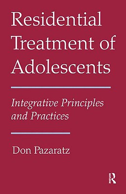 Residential Treatment of Adolescents