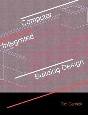 Computer-Integrated Building Design