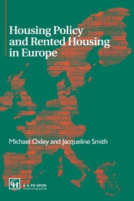 Housing Policy and Rented Housing in Europe